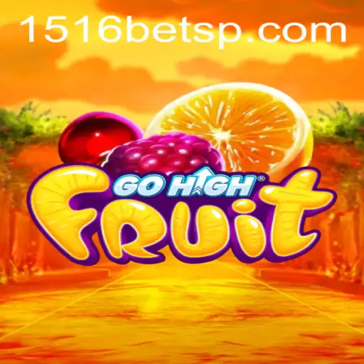 Discover the Exciting World of GoHighFruit with 1516bet